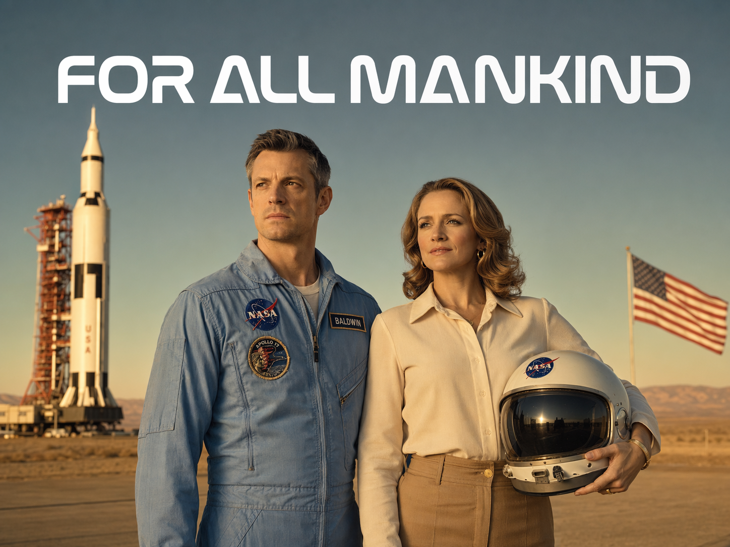 Joel Kinnaman as Ed Baldwin and Shantel VanSanten as Karen Baldwin on the Ellington Field tarmac with a Saturn V and American flag in the background, For All Mankind title overlay.