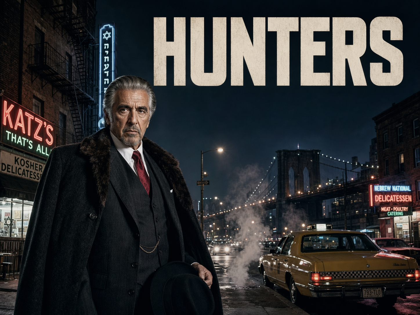 Al Pacino as Meyer Offerman in a fur-collared overcoat holding a homburg hat on a 1977 Brooklyn street at night with kosher delicatessens and the Brooklyn Bridge behind him, Hunters title overlay.